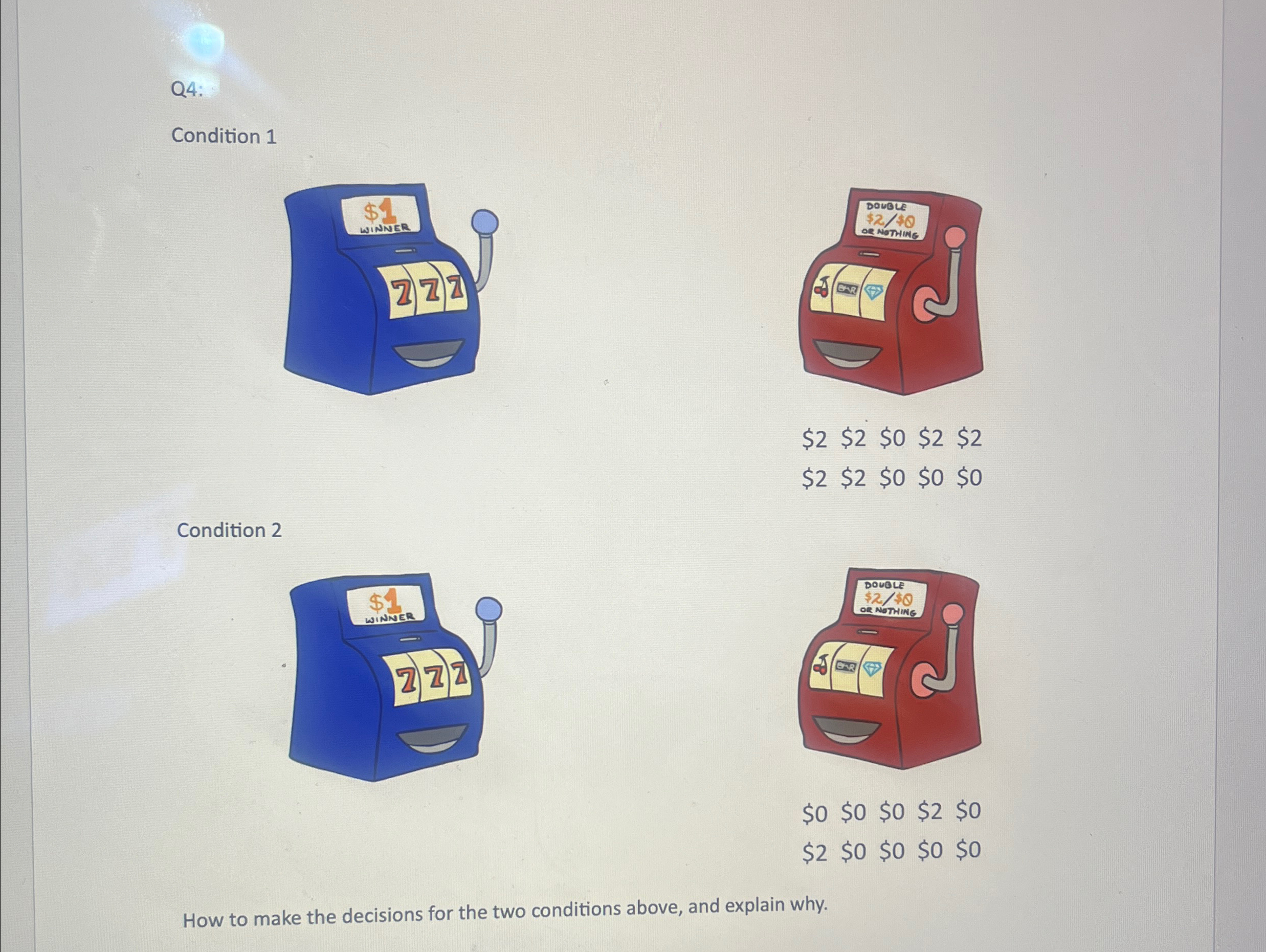 Q 4 : Condition 1 $ 2 $ 2 $ 2 $ 2 $ 2 $ 2 $ 0 , $