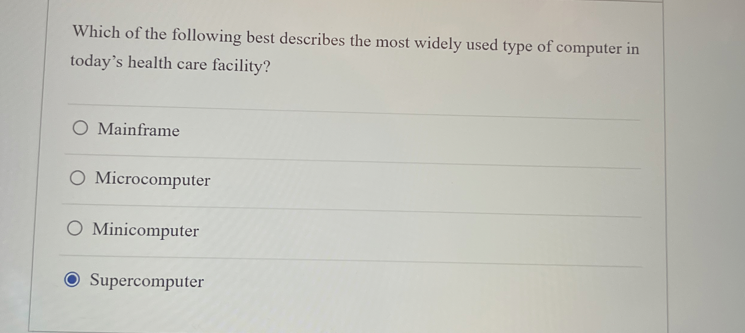 Which of the following best describes the most