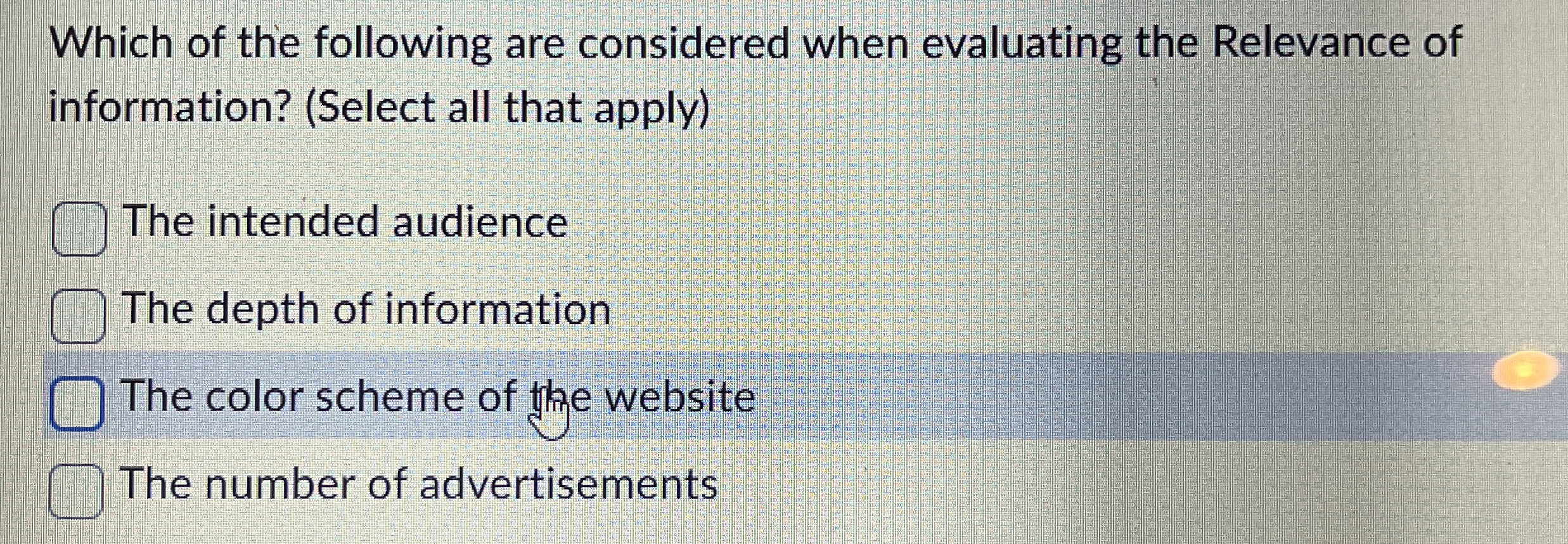 Which of the following are considered when