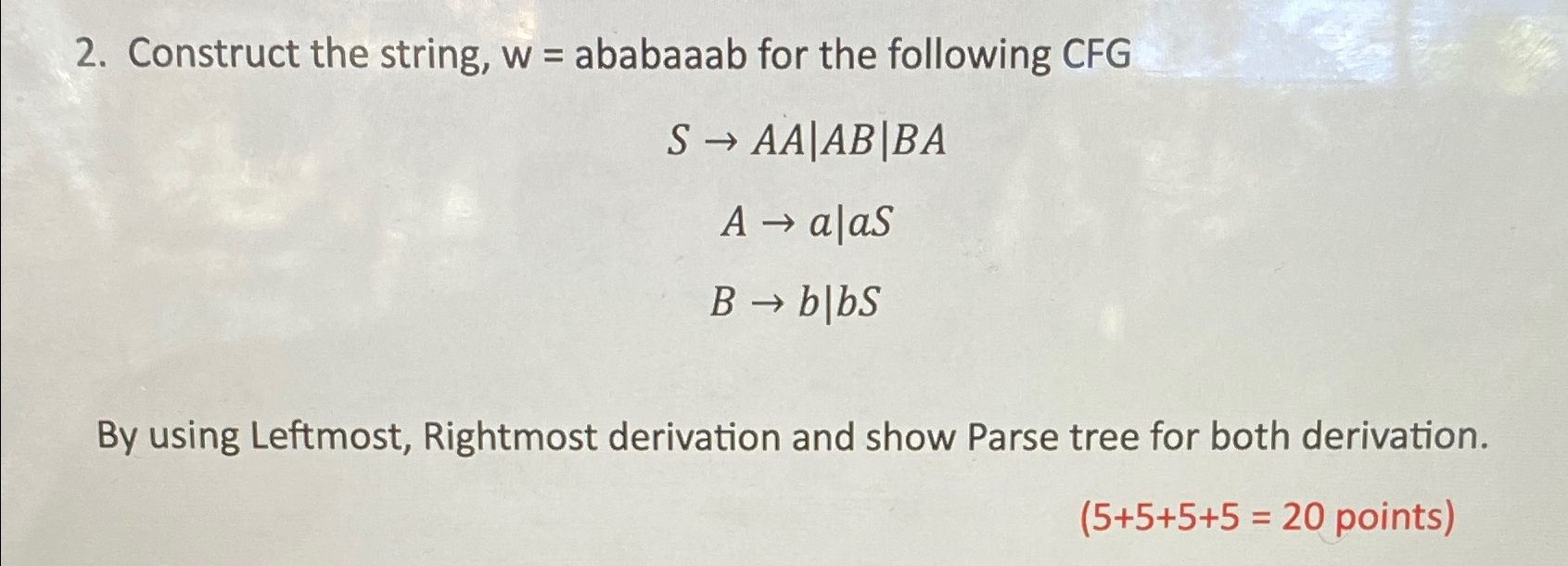 Construct the string, w = ababaaab for the