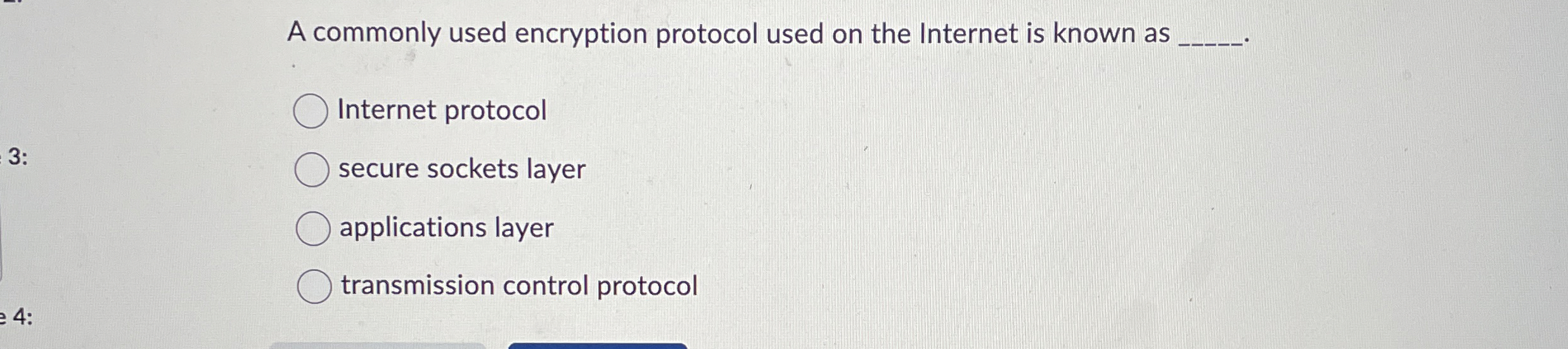 A commonly used encryption protocol used on the