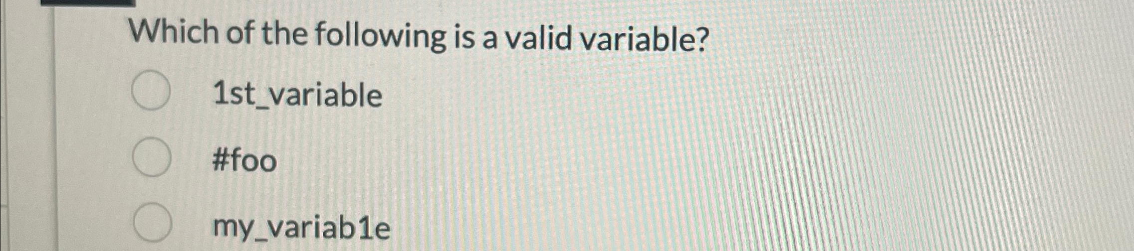 Which of the following is a valid variable? 1 st