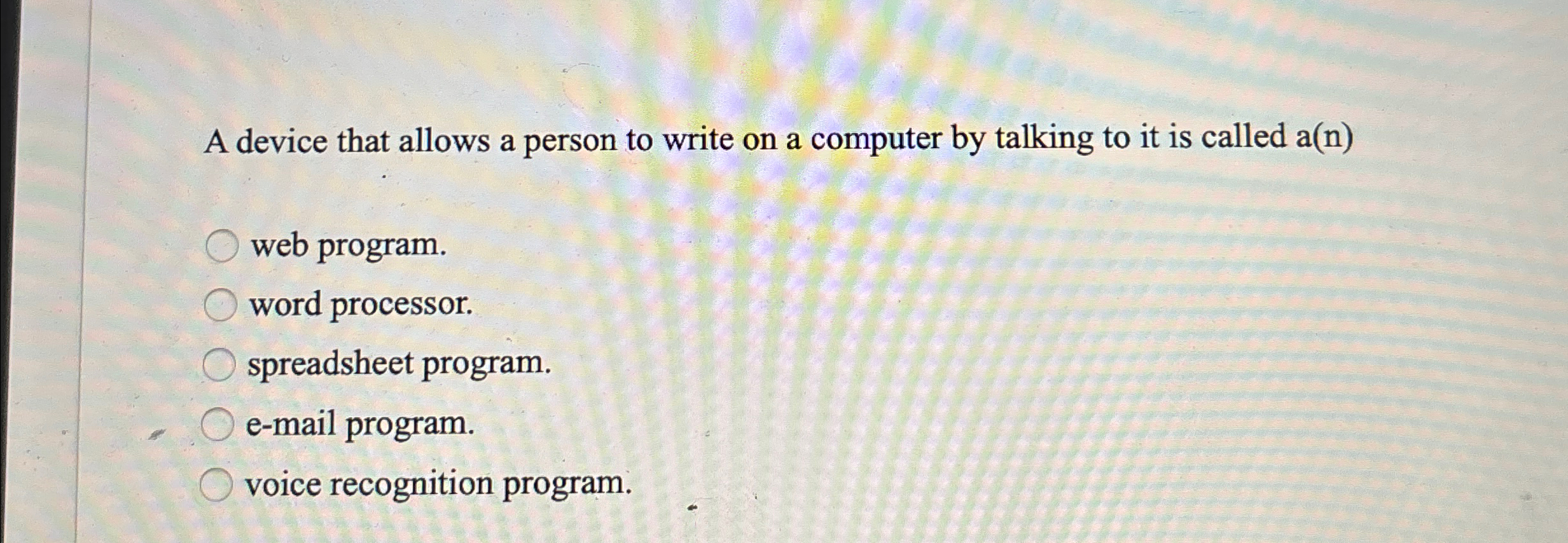 A device that allows a person to write on a