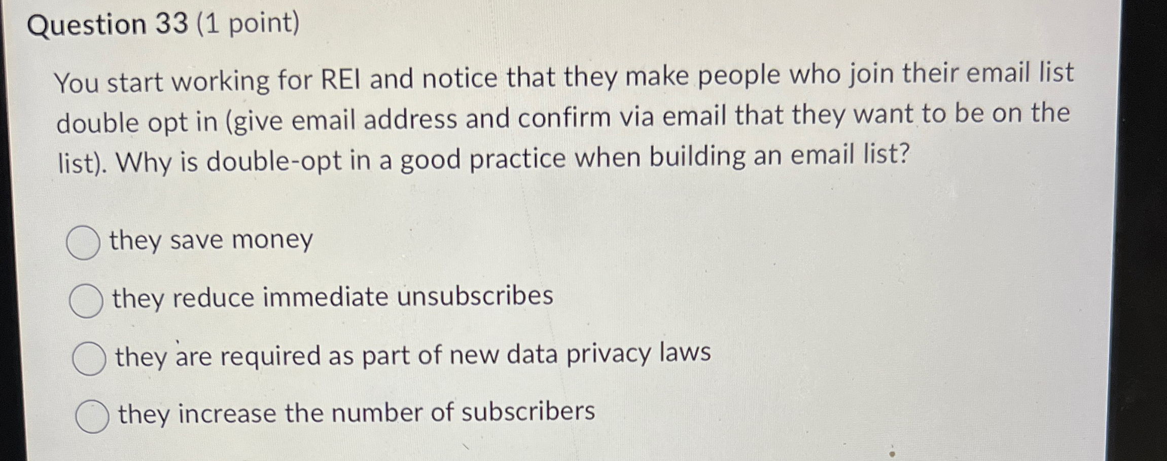 Question 3 3 ( 1 point ) You start working for