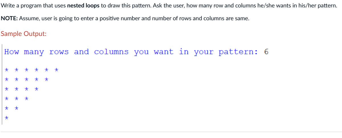 ( Python ) Write a program that uses nested loops
