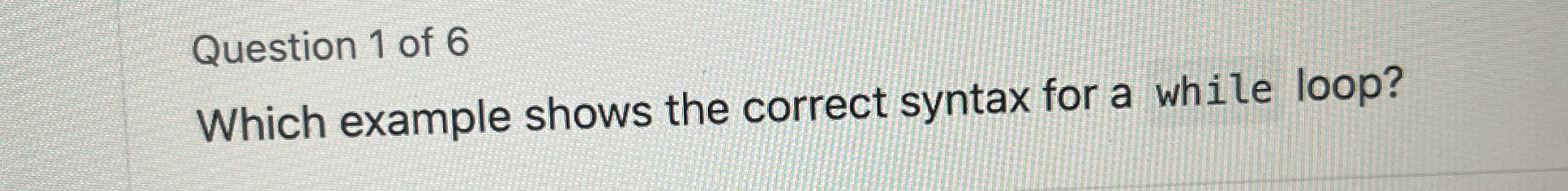 Question 1 of 6 Which example shows the correct