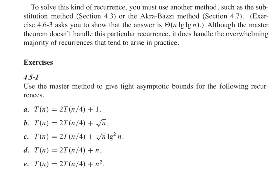 To solve this kind of recurrence, you must use