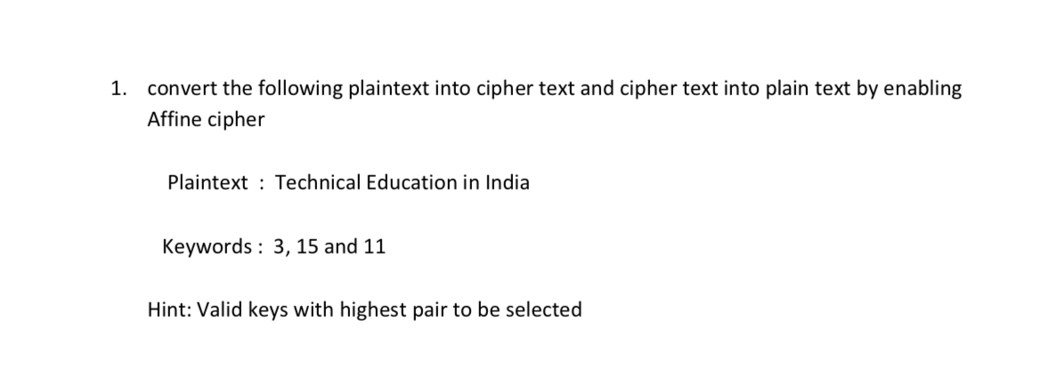convert the following plaintext into cipher text