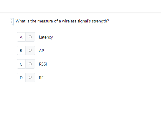 What is the measure of a wireless signal's