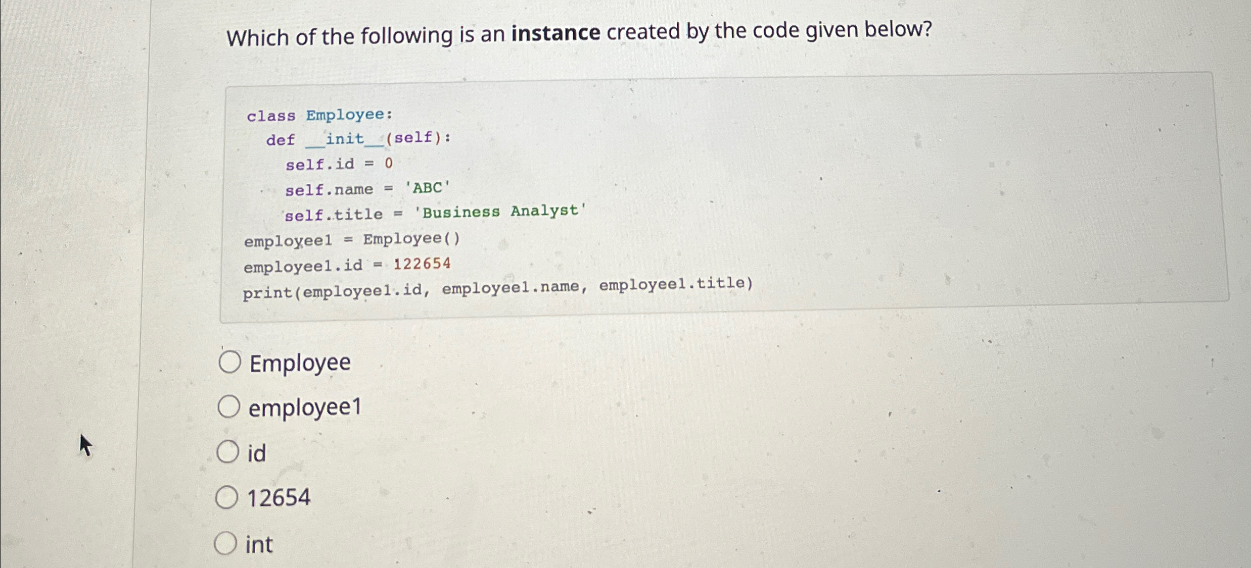Which of the following is an instance created by
