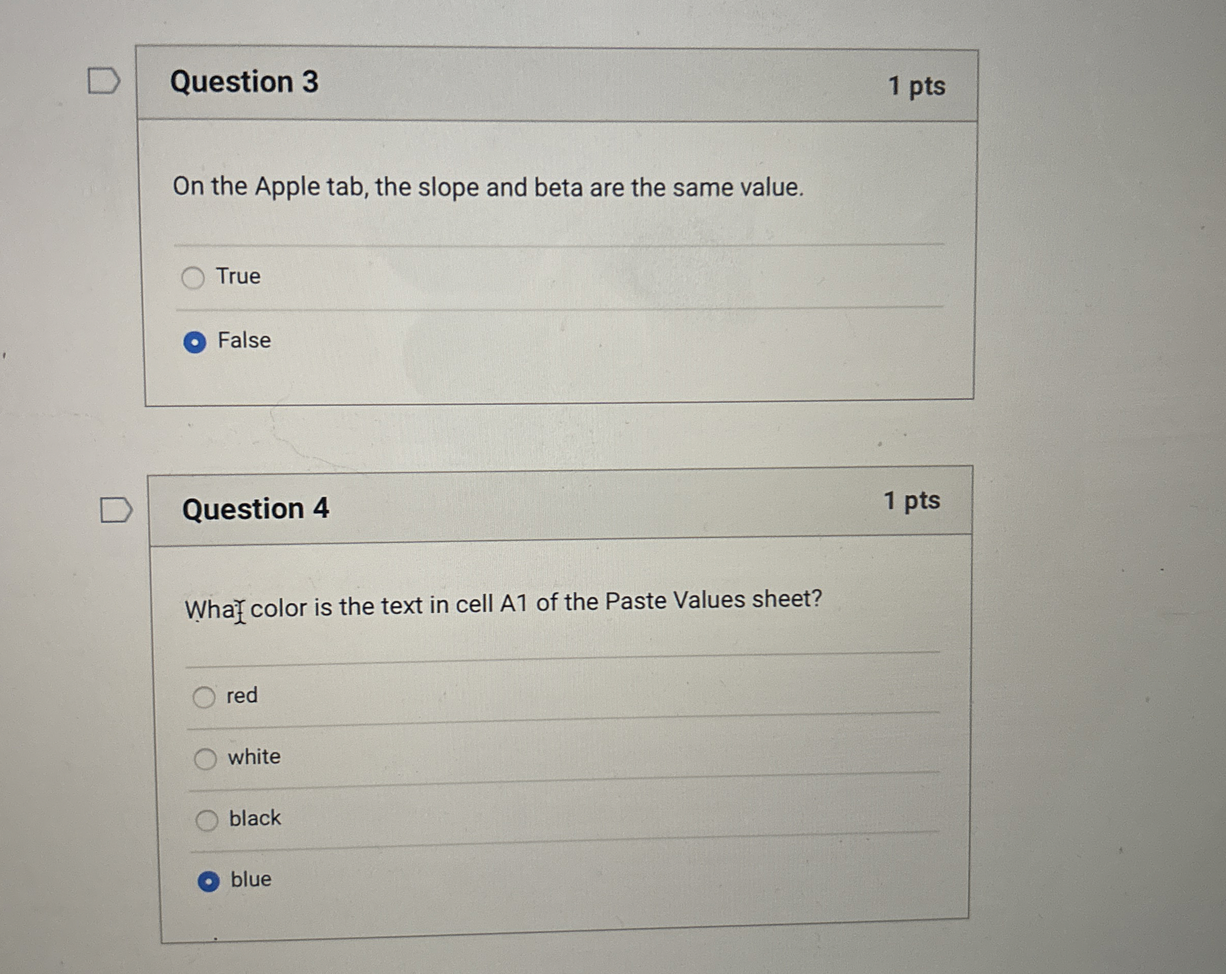 Question 3 1 pts On the Apple tab, the slope and
