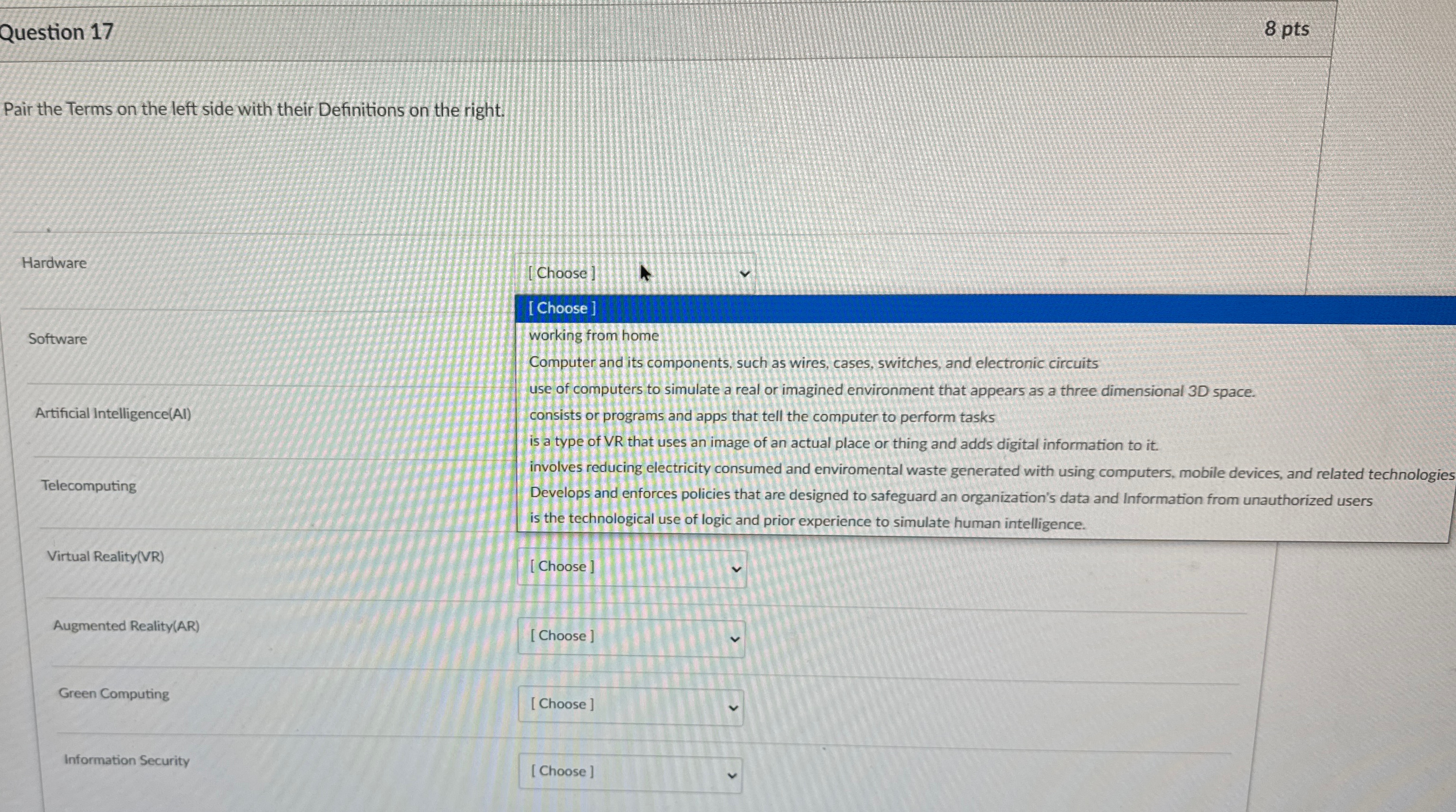 Question 1 7 8 pts Pair the Terms on the left
