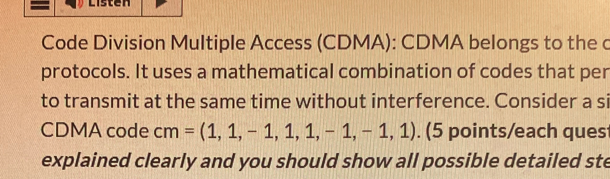 Code Division Multiple Access ( CDMA ) : CDMA