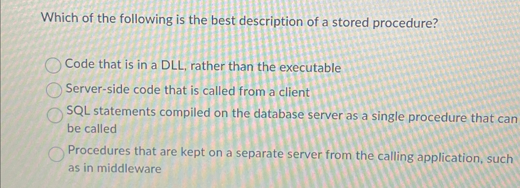 Which of the following is the best description of