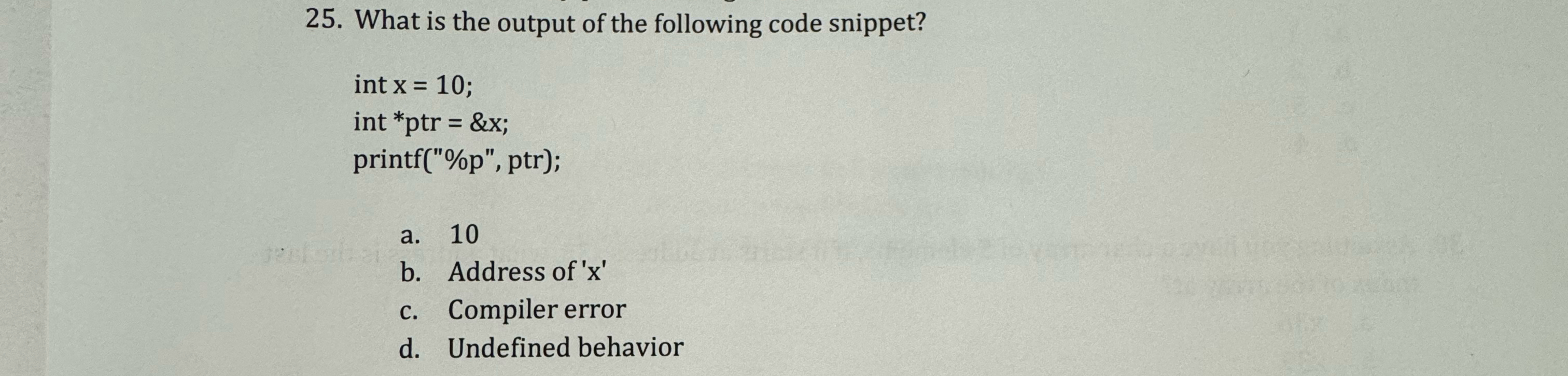What is the output of the following code snippet?