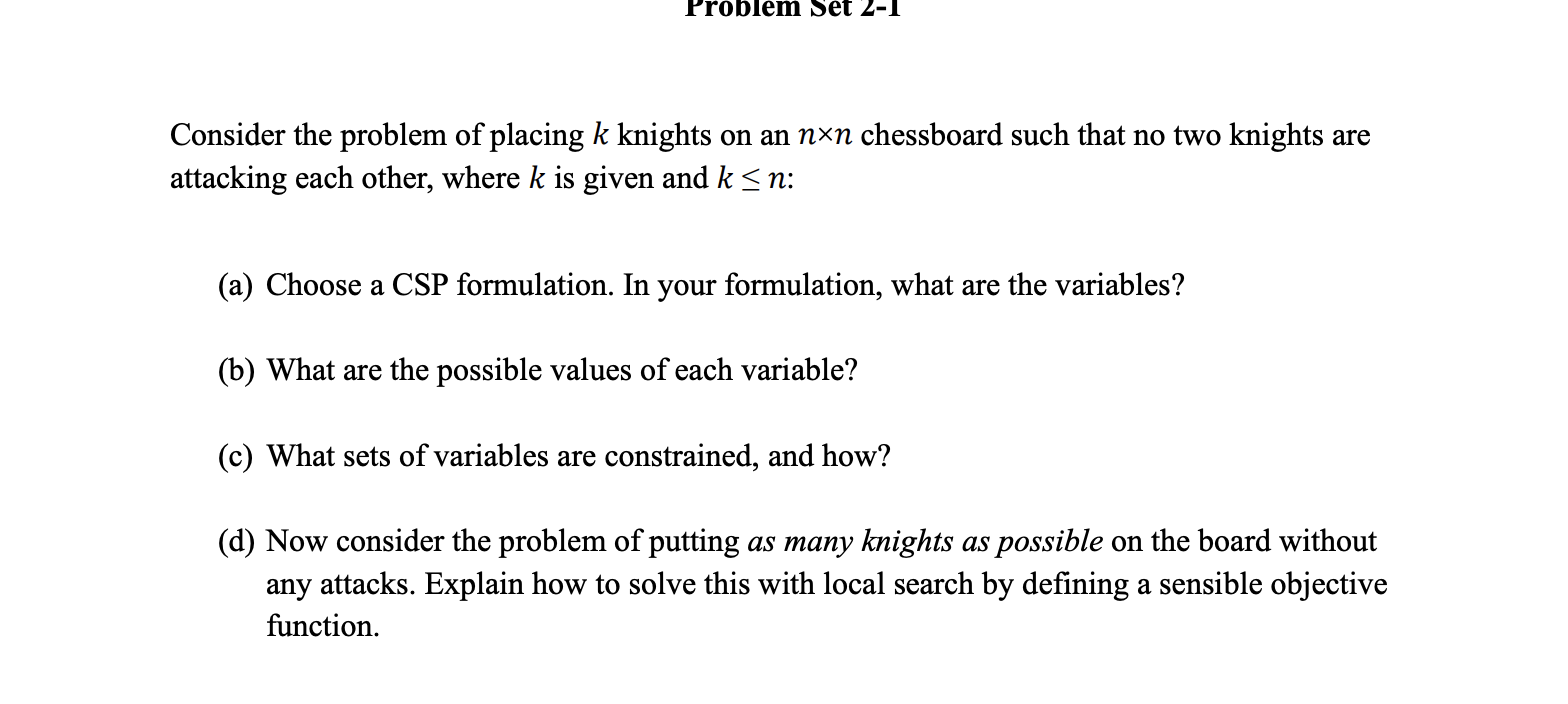 Consider the problem of placing \ ( k \ ) knights