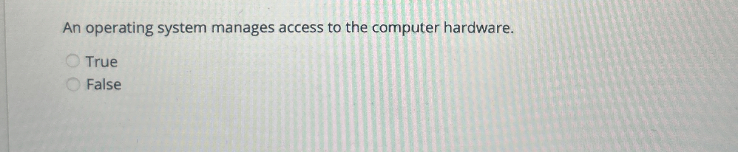 An operating system manages access to the