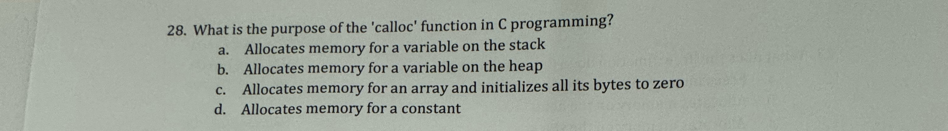 What is the purpose of the 'calloc' function in C