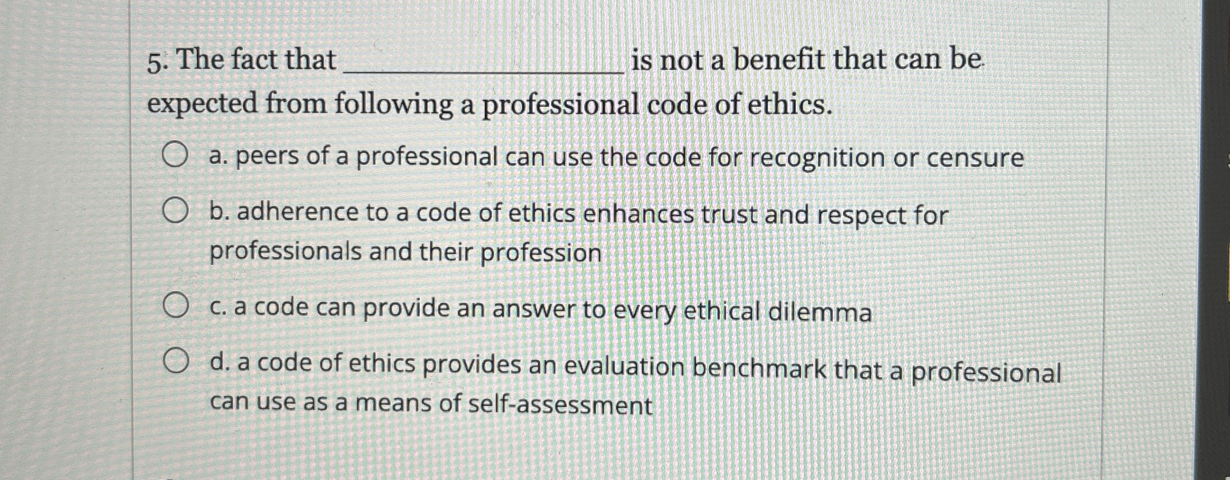 The fact tha q , s not a benefit that can be