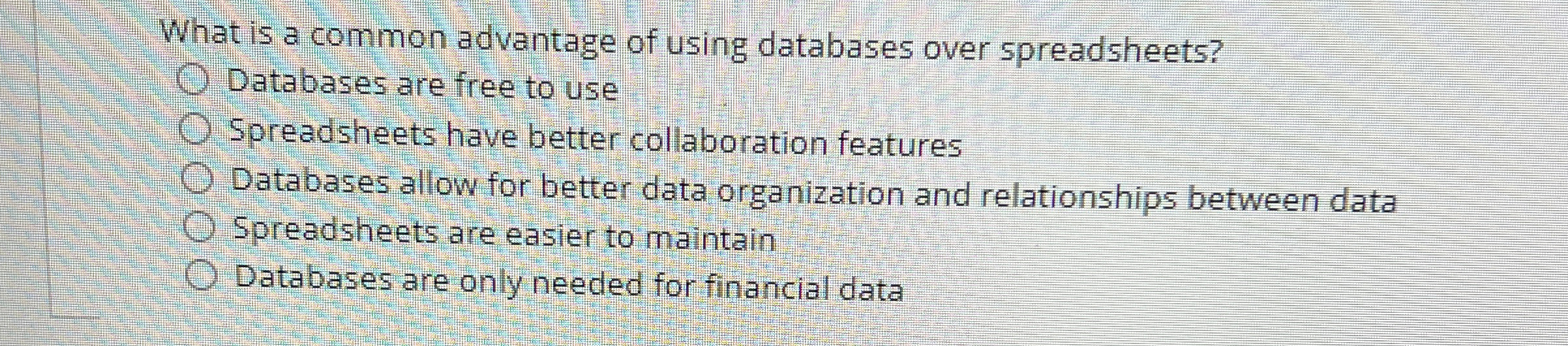 What is a common advantage of using databases