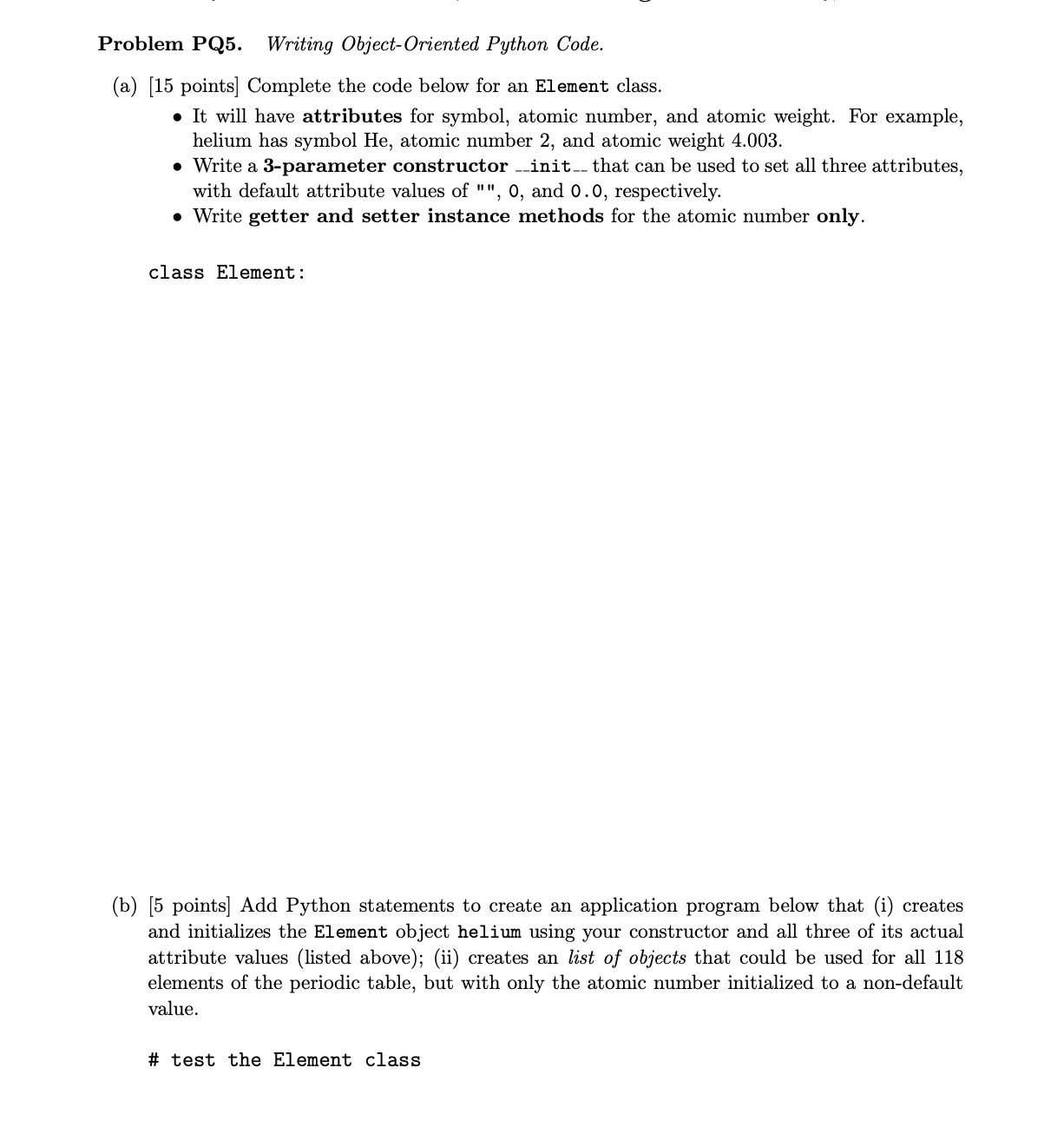 Problem PQ 5 . Writing Object - Oriented Python