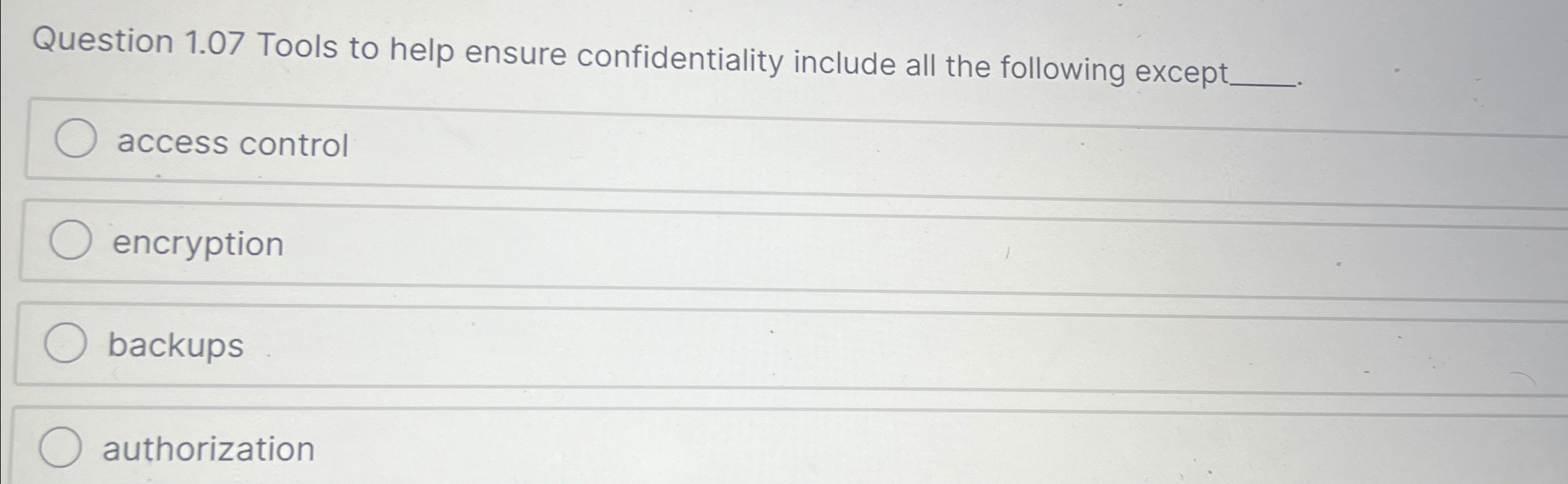 Tools to help ensure confidentiality include all