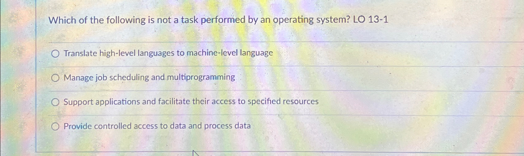 Which of the following is not a task performed by