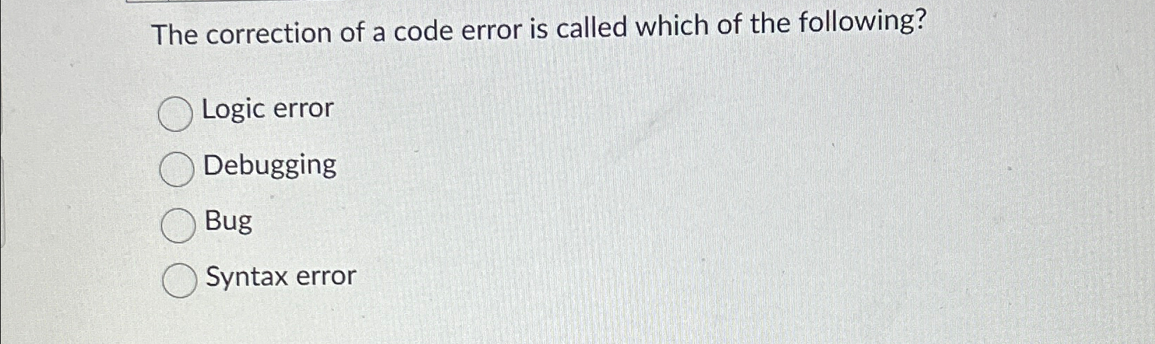 The correction of a code error is called which of