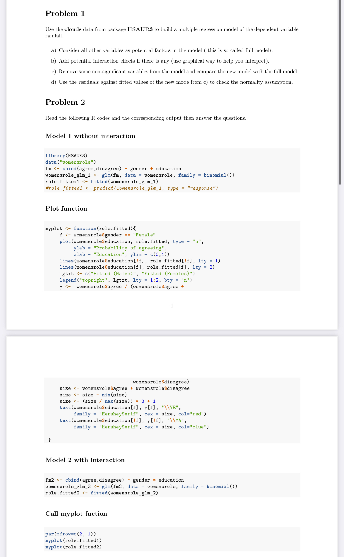 Problem 1 Use the clouds data from package HSAUR