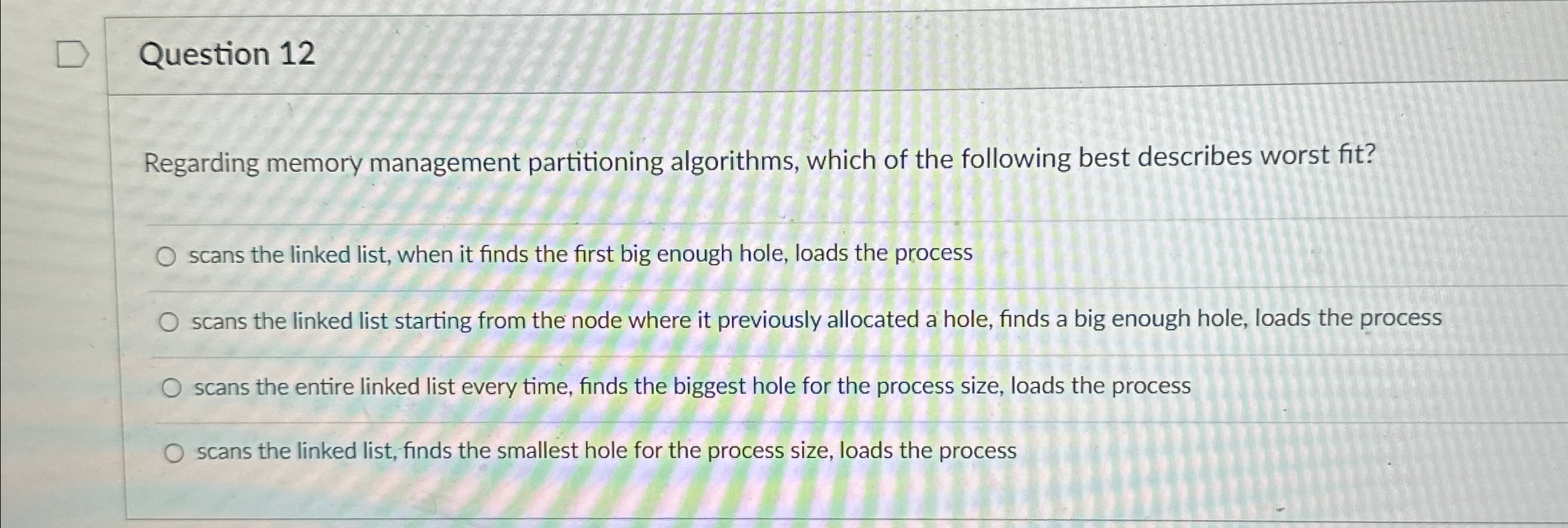 Question 1 2 Regarding memory management