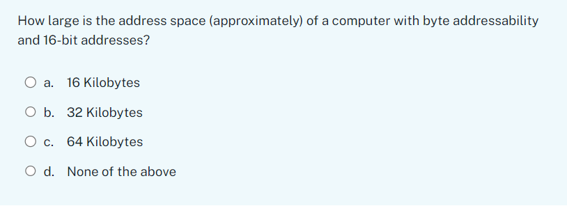How large is the address space ( approximately )