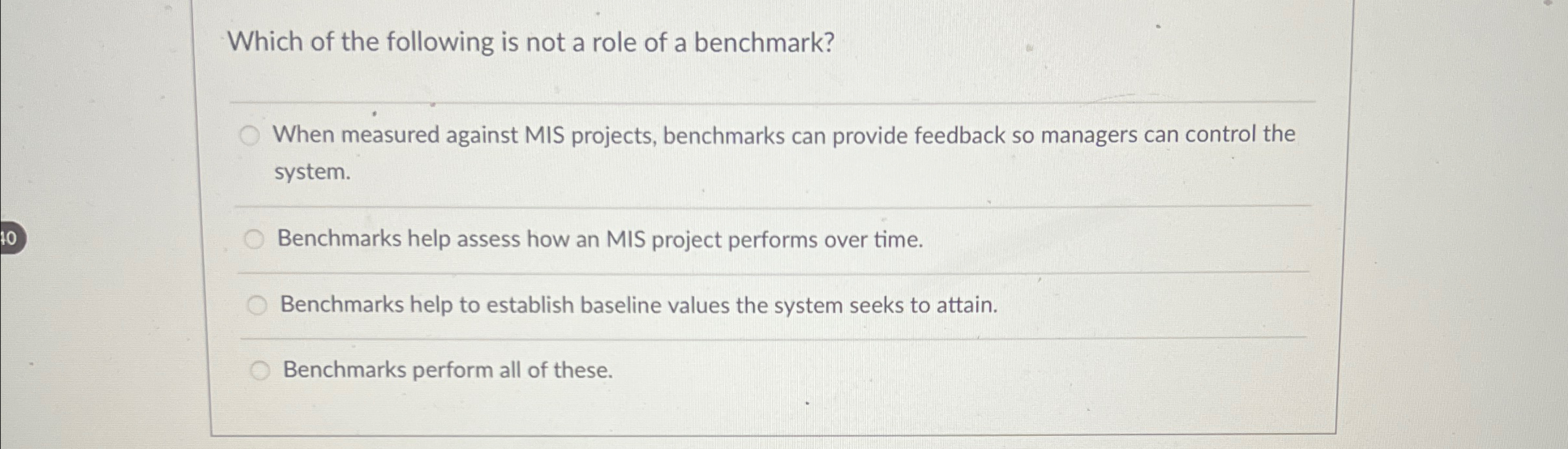 Which of the following is not a role of a