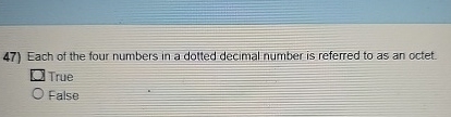 Each of the four numbers in a dotted decimal