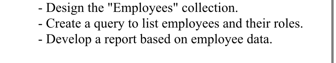 Design the "Employees" collection. Create a query