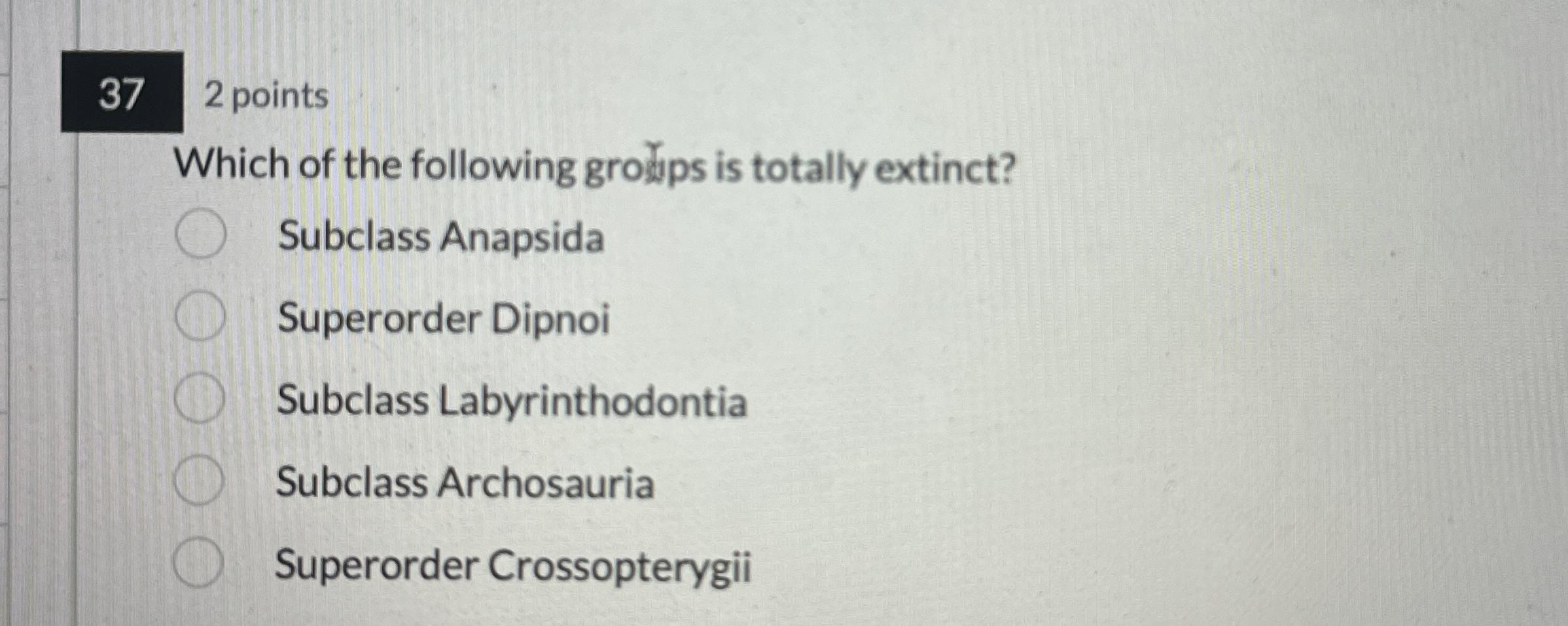 3 7 2 points Which of the following groyps is