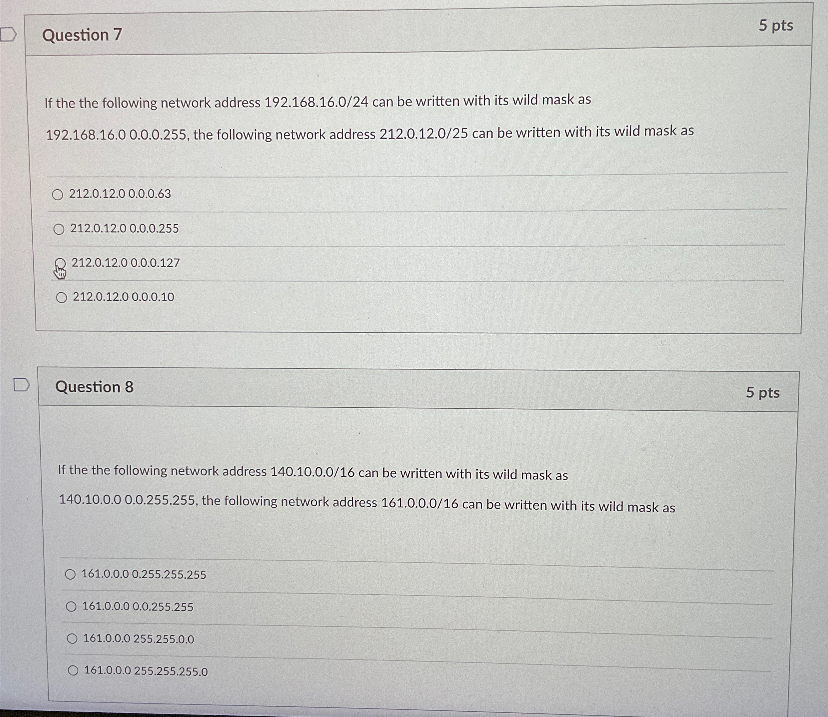 Question 7 5 p t s If the the following network
