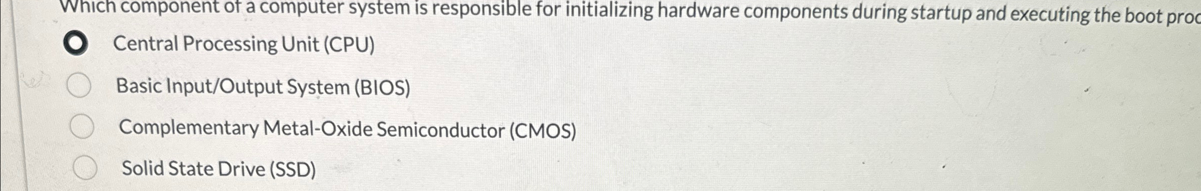 Which component of a computer system is