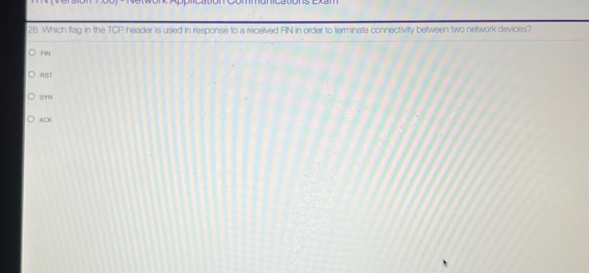 2 6 Which flag in the TCP header is used in