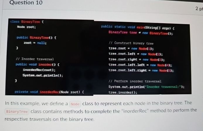 Question 1 0 In this example, we define a class
