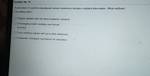 Question No . 1 5 A generativo Al used for