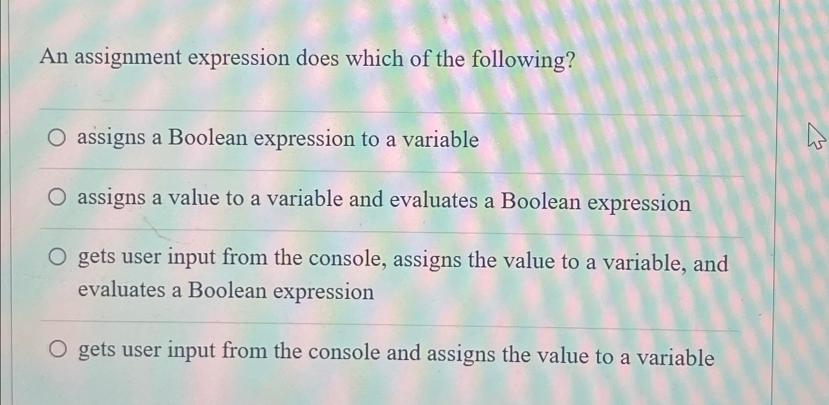 An assignment expression does which of the