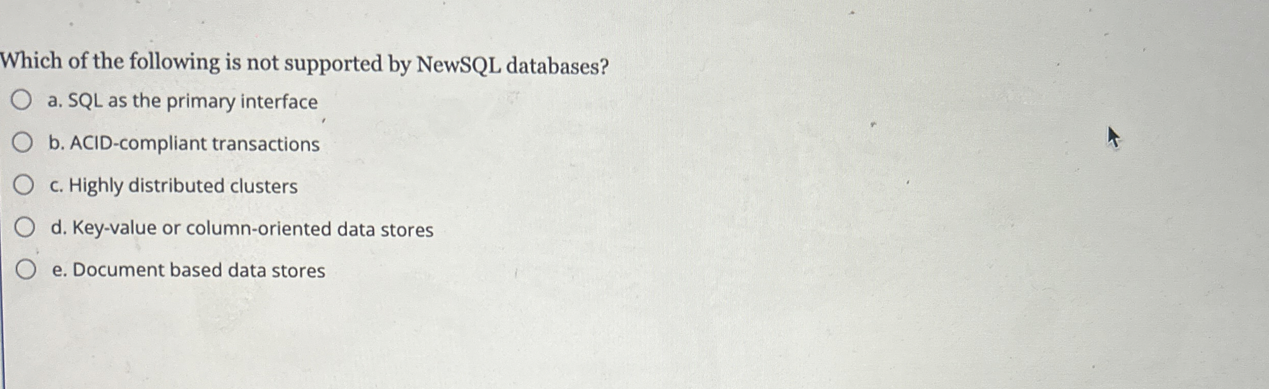 Which of the following is not supported by NewSQL