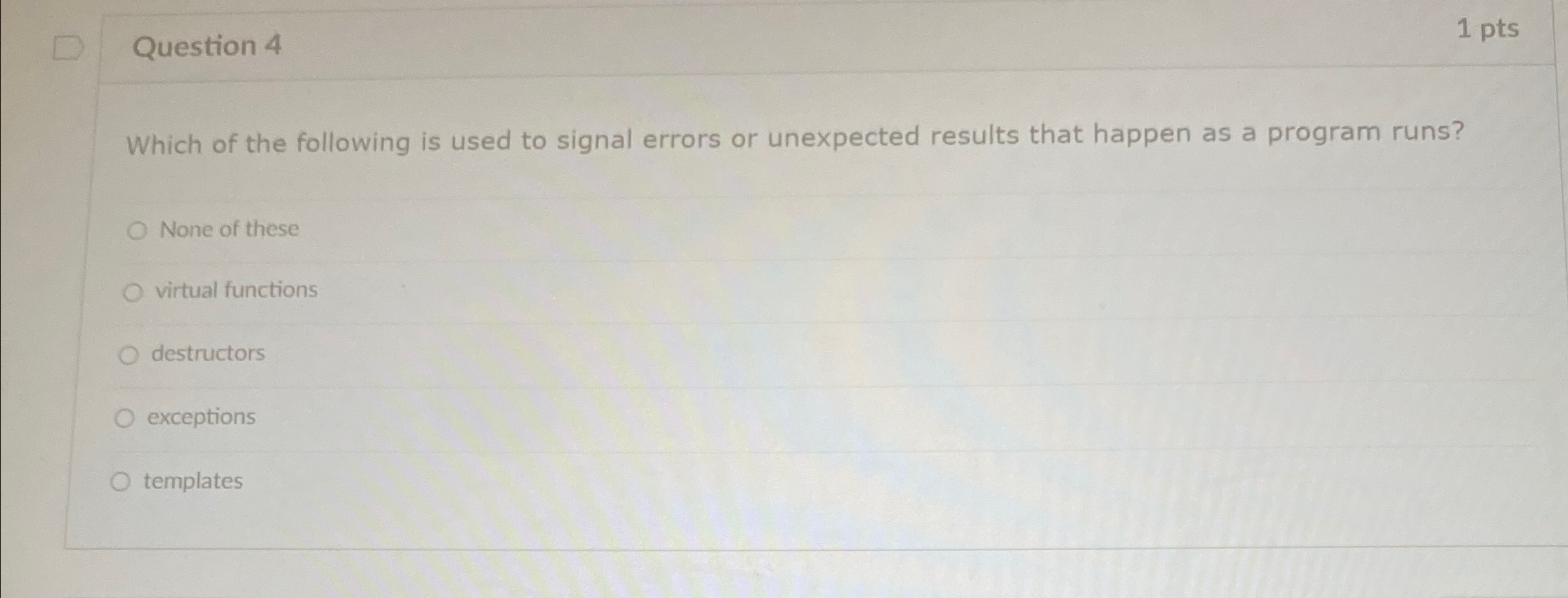 Question 4 1 p t s Which of the following is used