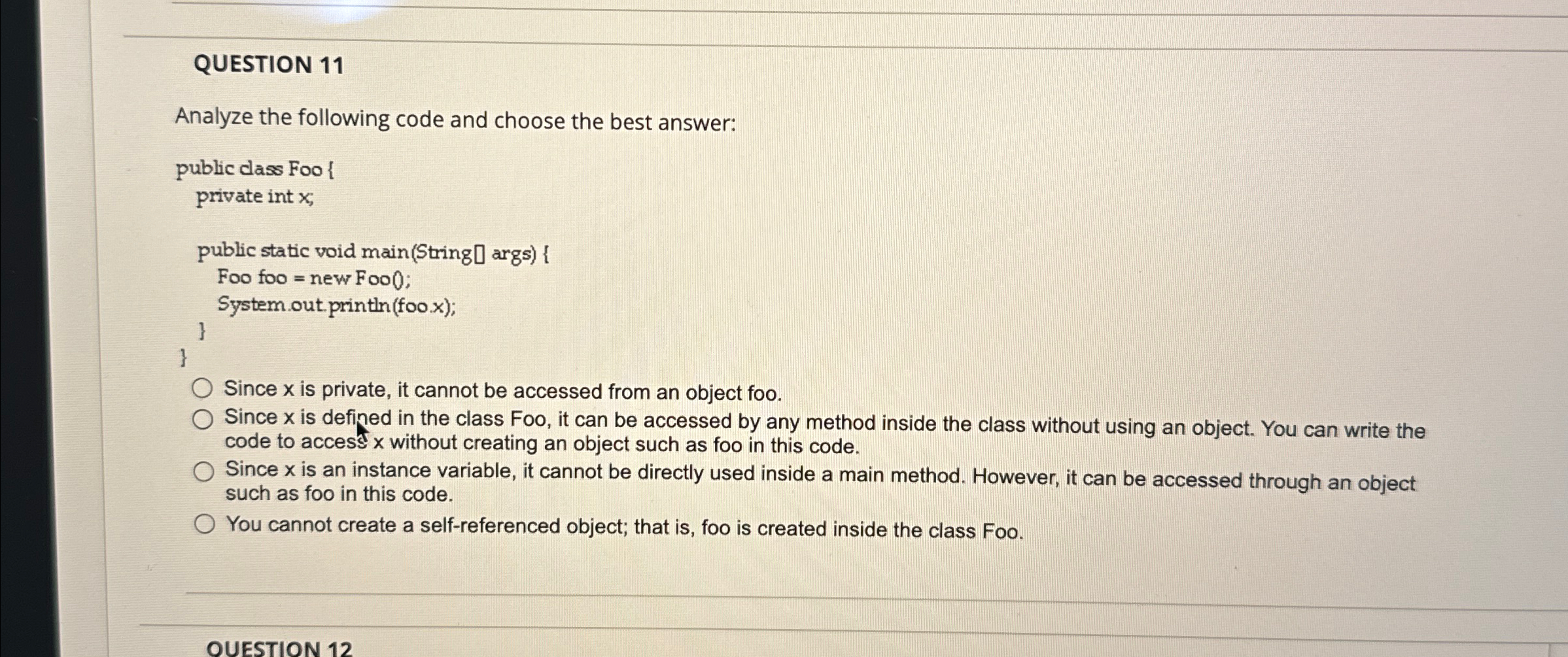 QUESTION 1 1 Analyze the following code and
