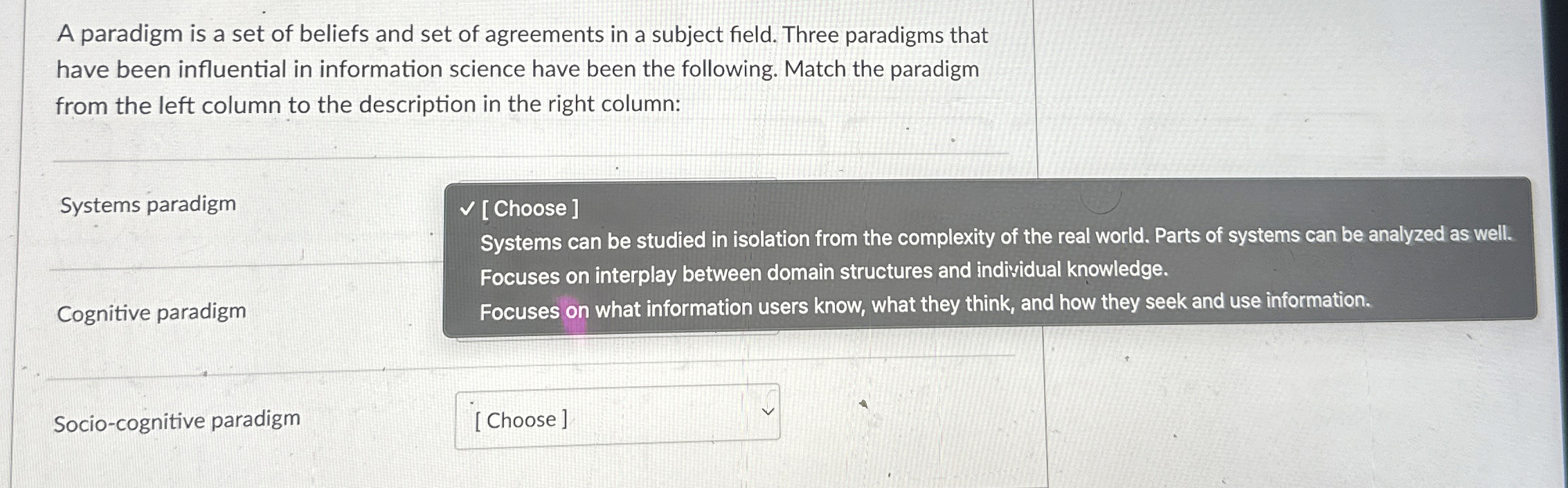 A paradigm is a set of beliefs and set of