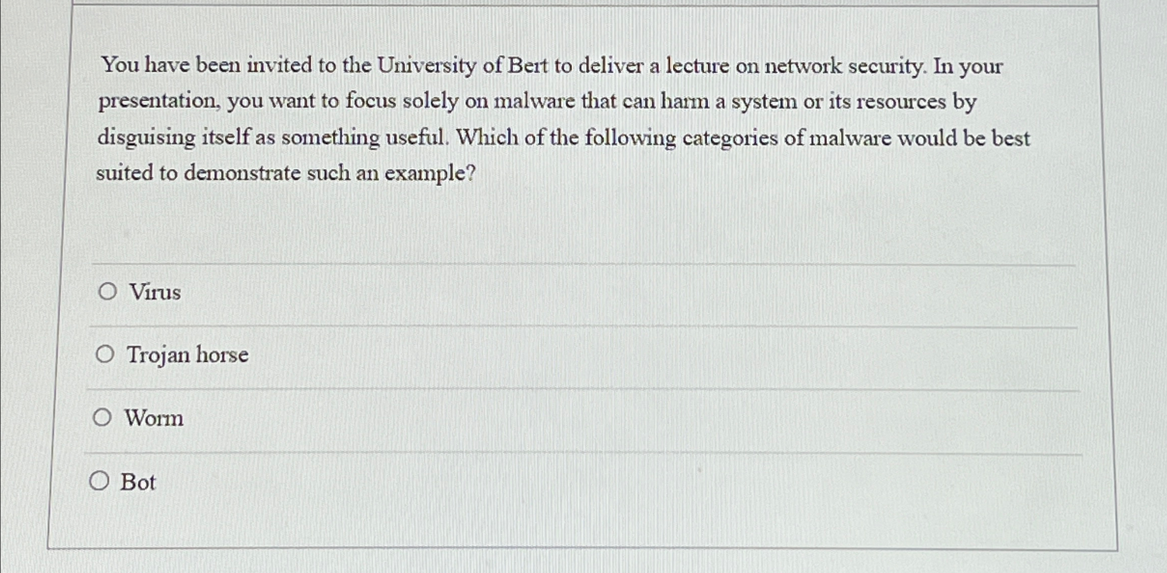 You have been invited to the University of Bert