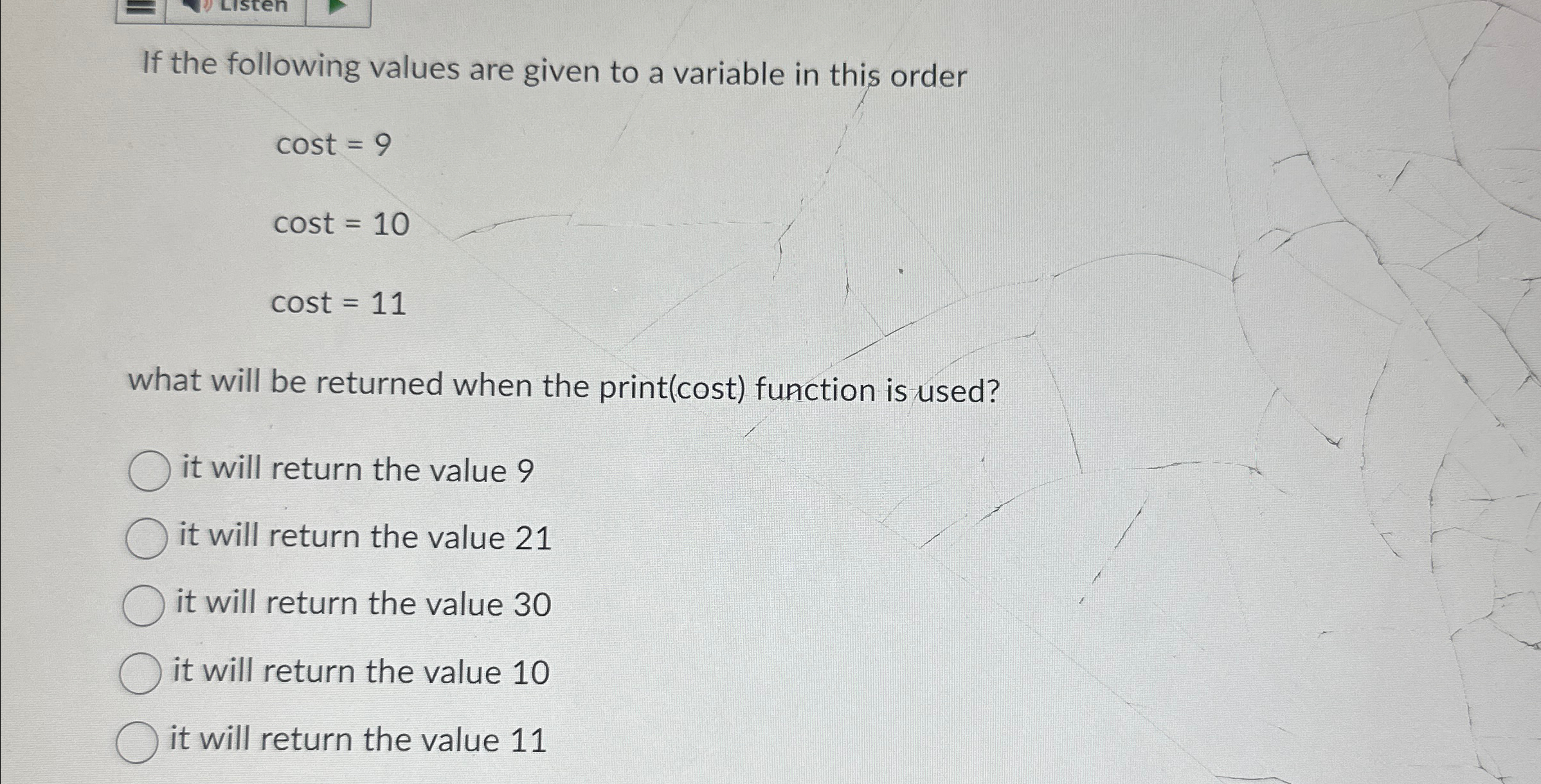 If the following values are given to a variable