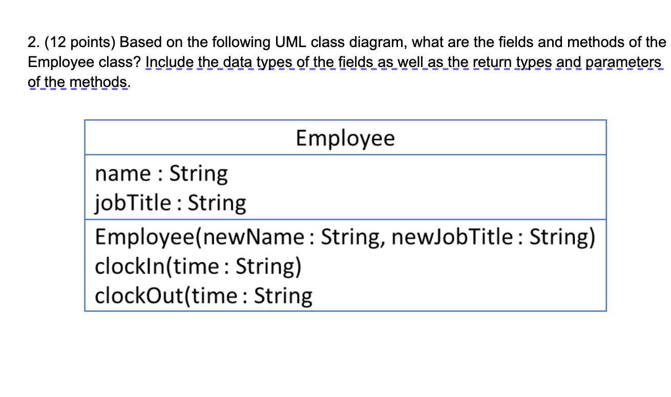 ( 1 2 points ) Based on the following UML class