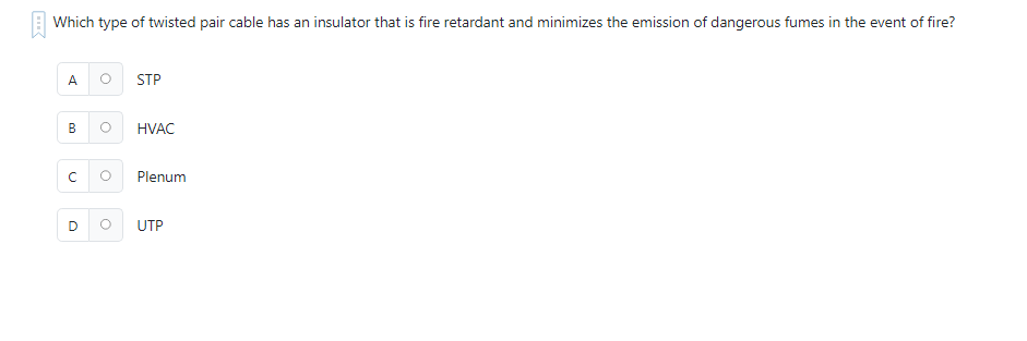 Which type of twisted pair cable has an insulator