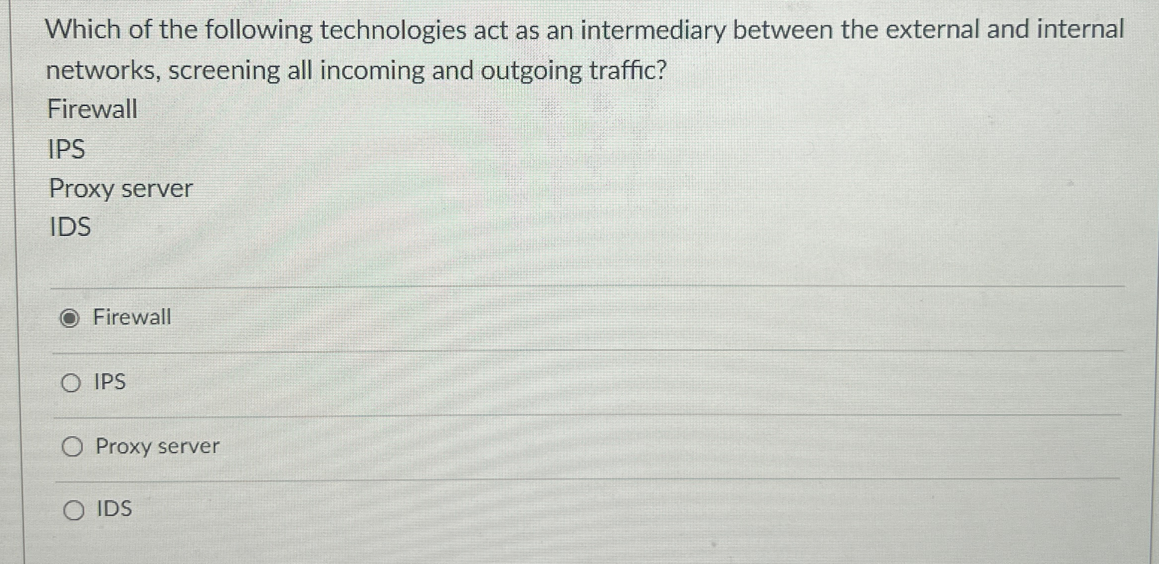 Which of the following technologies act as an